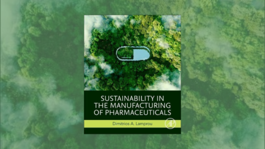 Sustainability in the Manufacturing of Pharmaceuticals