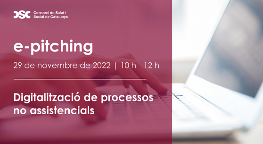 22-11-29-epitching-digitalitzacio-de-processos-no-assistencials-01-1668598448.png