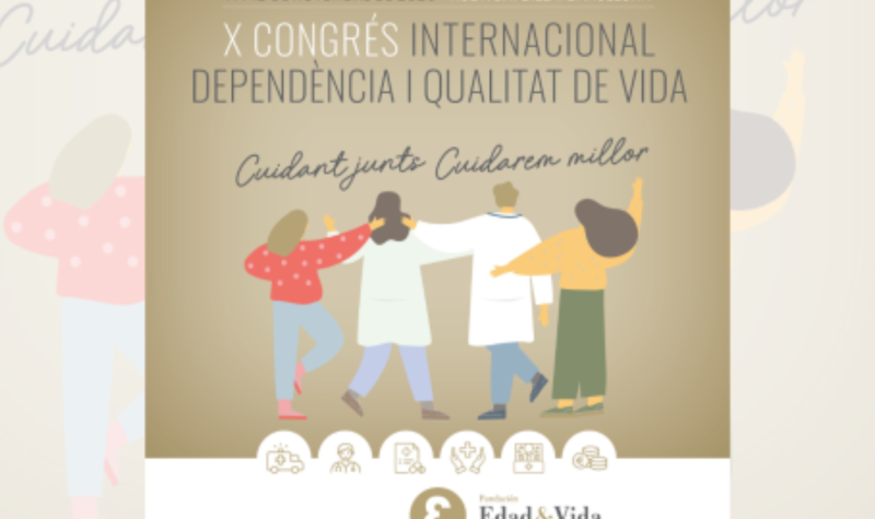X Congreso Internacional Dependencia y Calidad de Vida